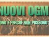 I nuovi OGM: cosa sono e perché non possono servire.